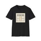 That Was Yours Graphic Tee