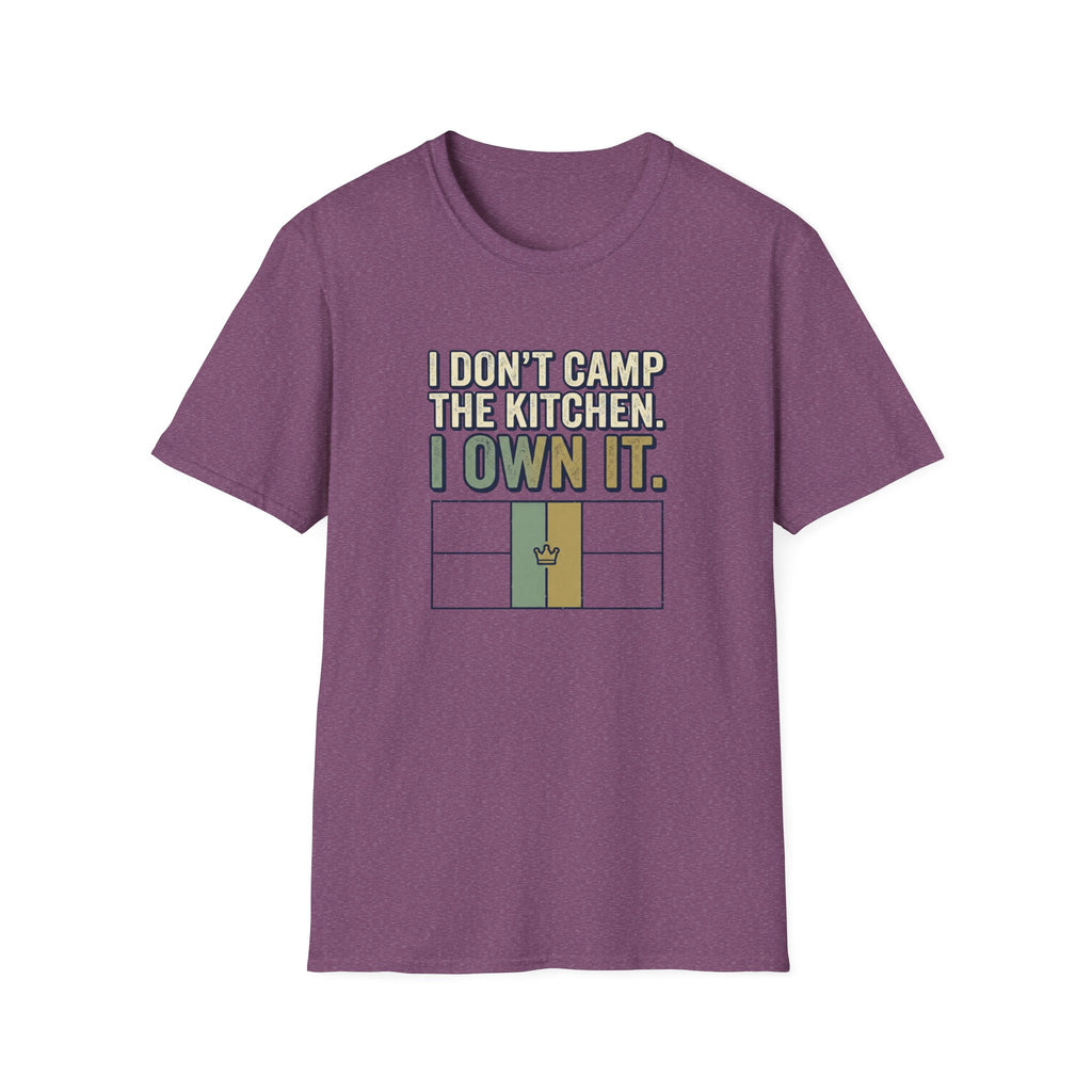 I Don't Camp The Kitchen I Own It Graphic Tee