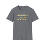 Life Is Better With Pickleball Graphic Tee
