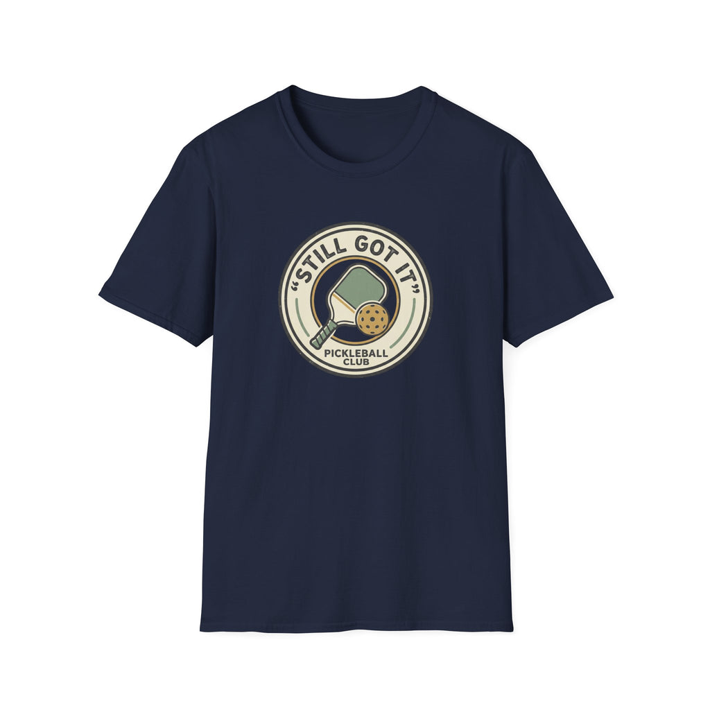 Still Got it  Graphic Tee