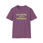 Life Is Better With Pickleball Graphic Tee