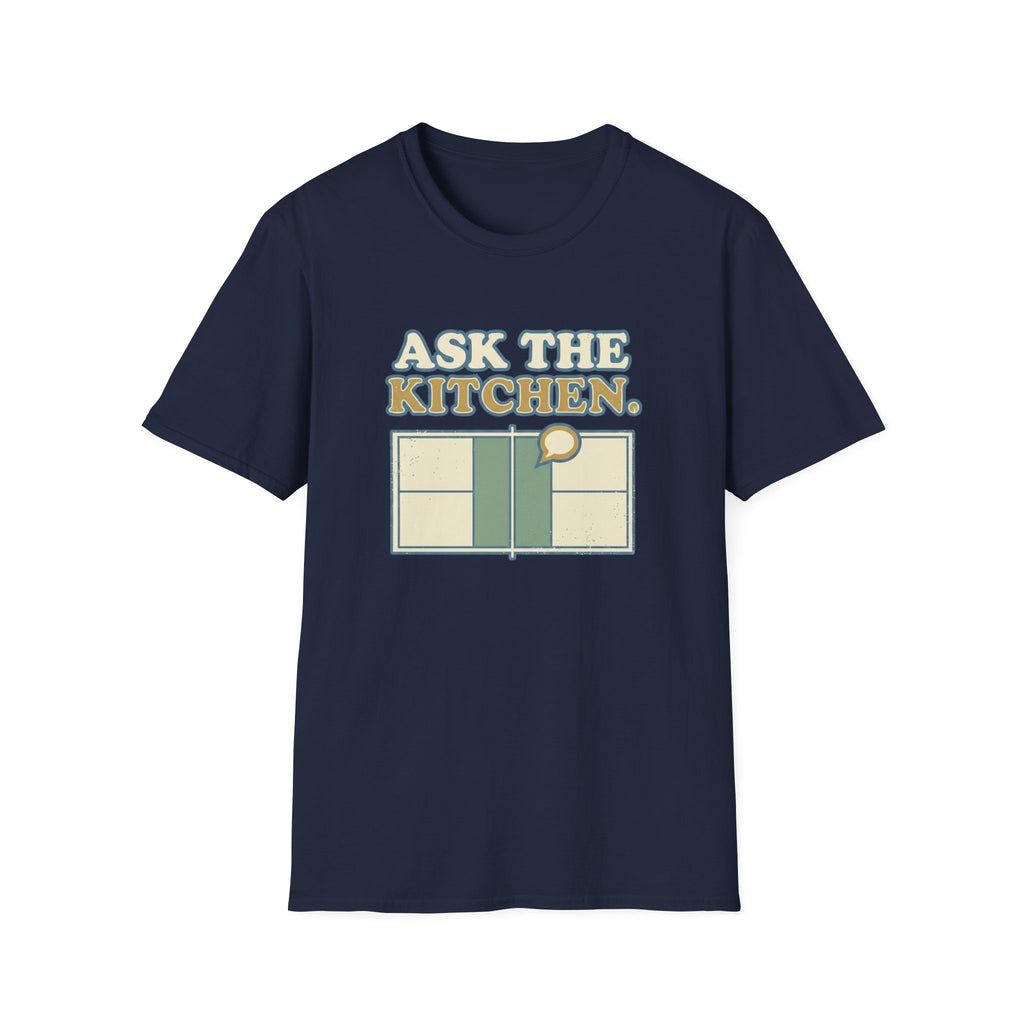 Ask The Kitchen Graphic Tee