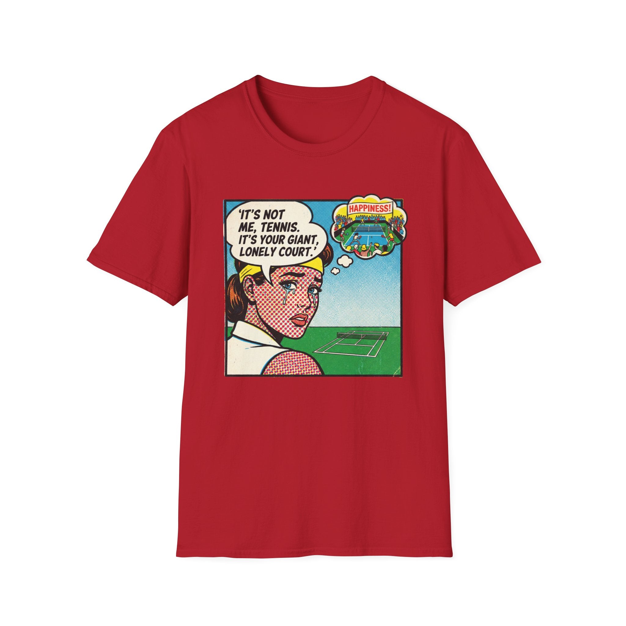 It's Not Me Tennis It's Your Giant Lonely Court Graphic Tee