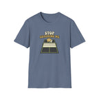 Stop Coaching Me Graphic Tee