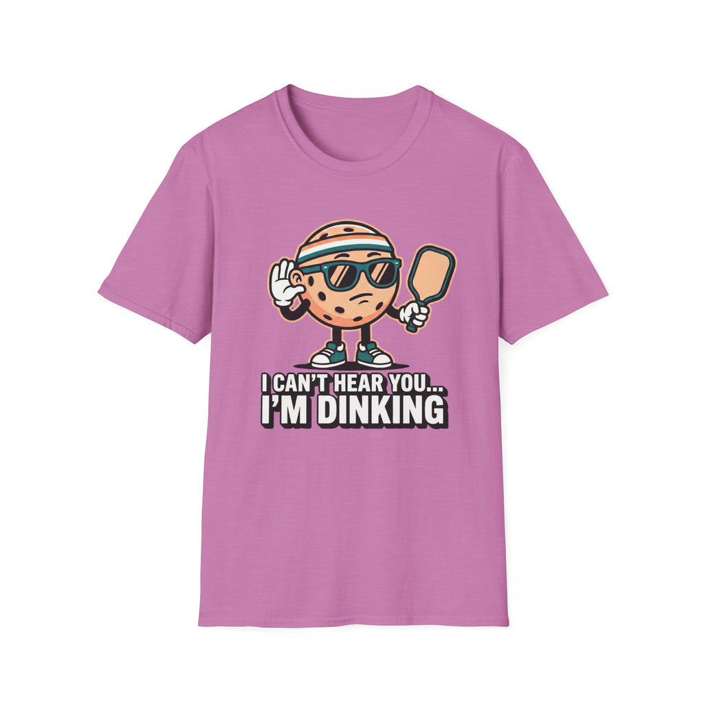 I can't Hear You I'm Dinking Graphic Tee