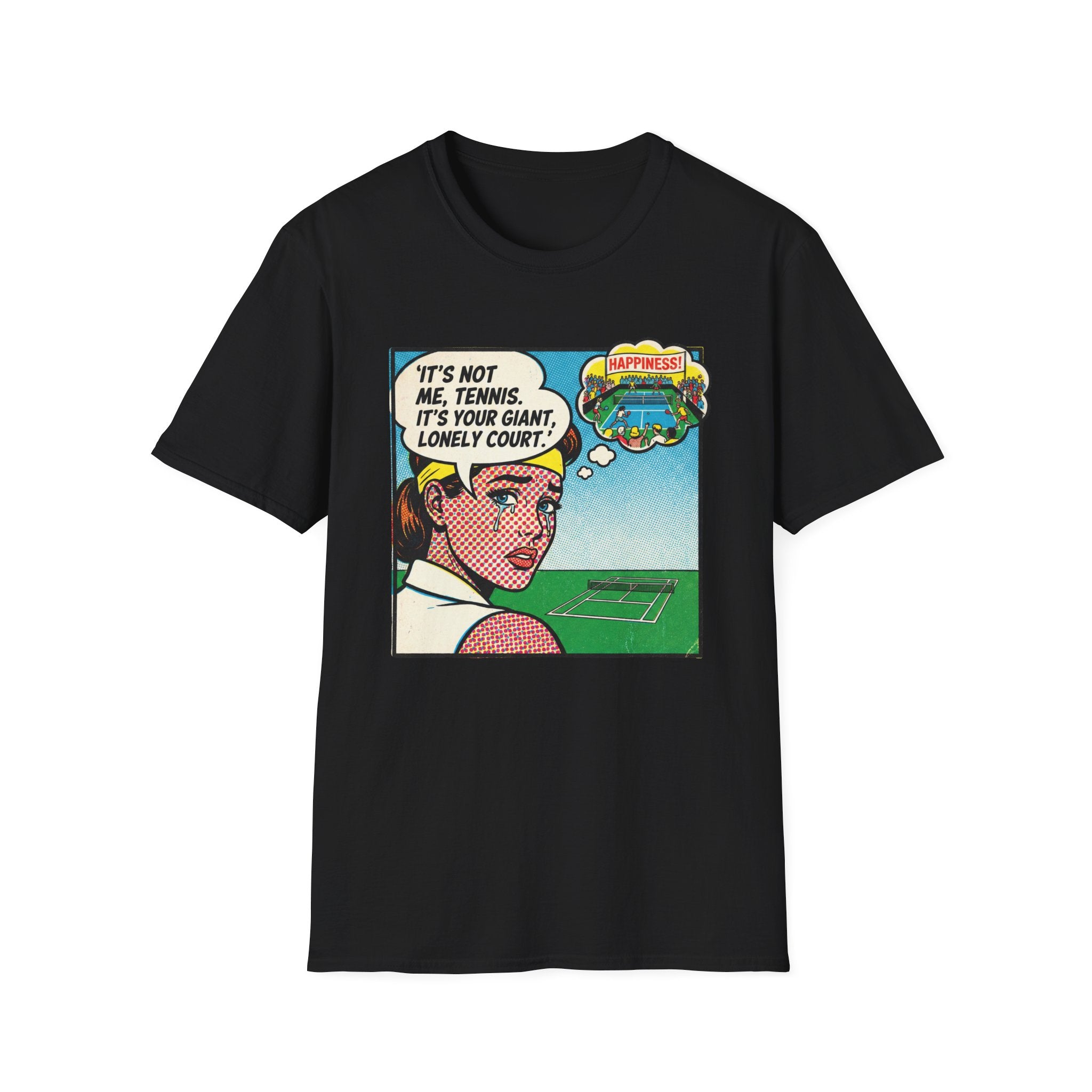 It's Not Me Tennis It's Your Giant Lonely Court Graphic Tee