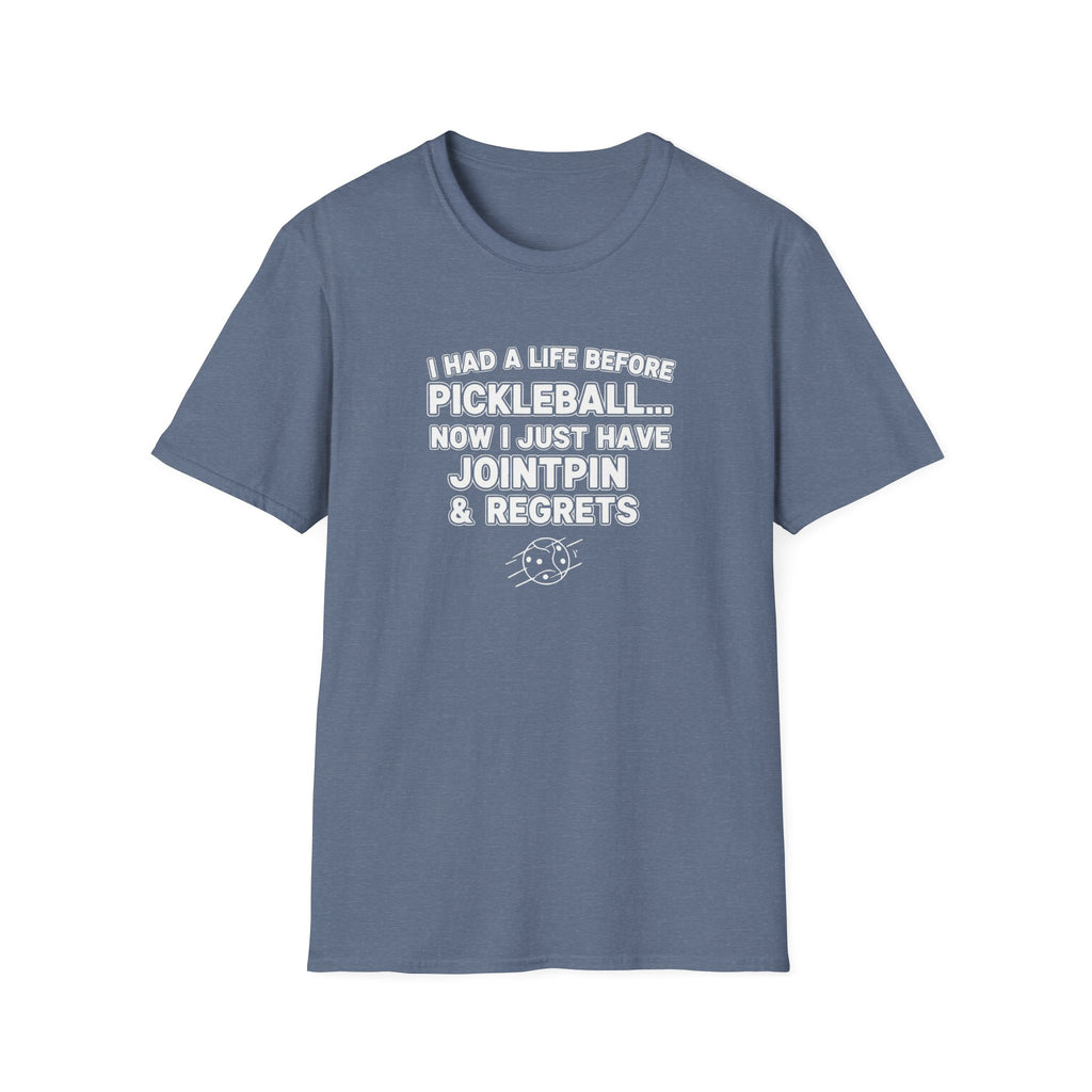 I had a life Before Pickleball Graphic Tee