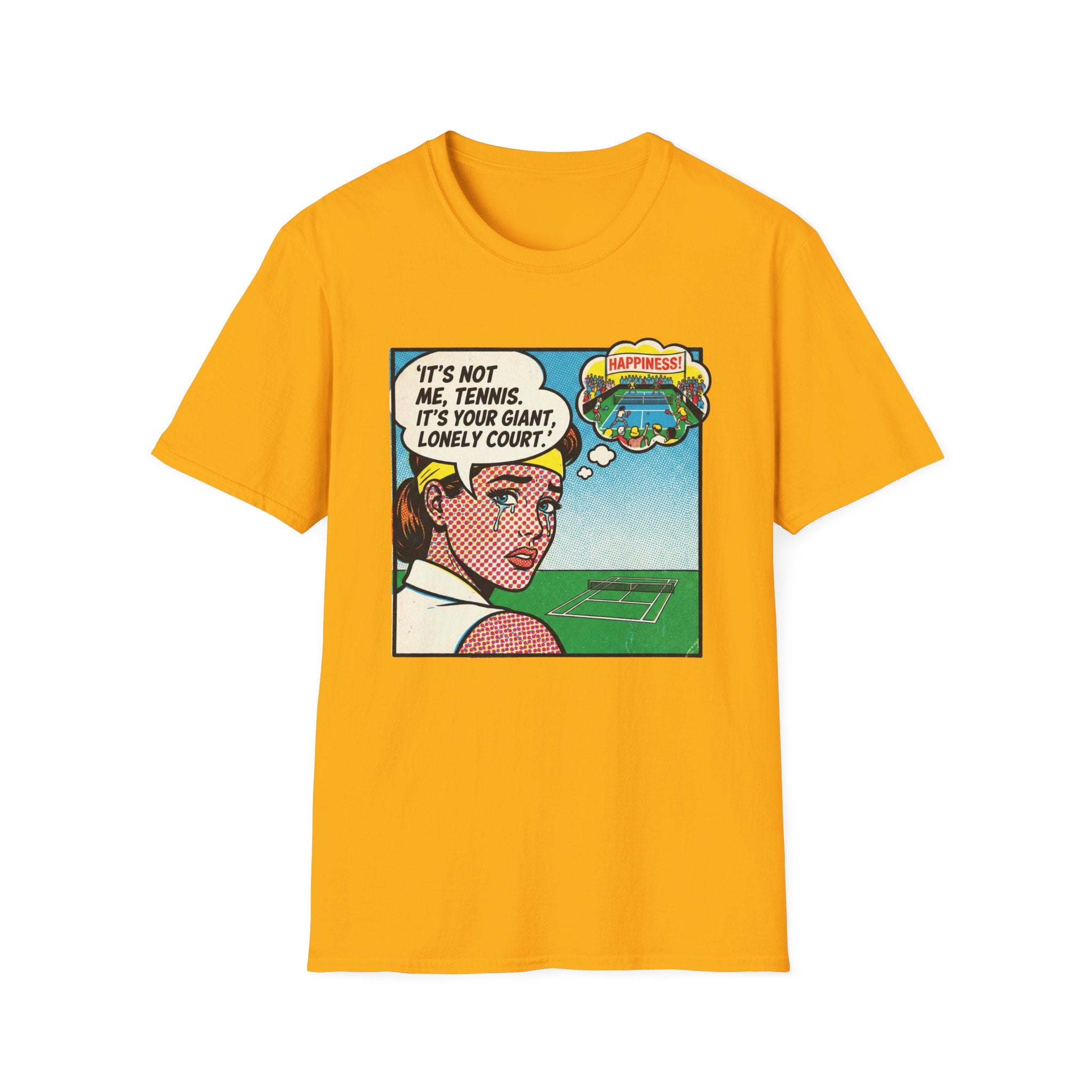 It's Not Me Tennis It's Your Giant Lonely Court Graphic Tee