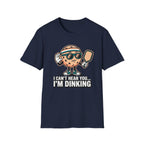 I can't Hear You I'm Dinking Graphic Tee