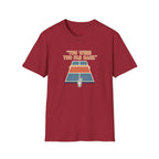 You Were Too Far Back Graphic Tee