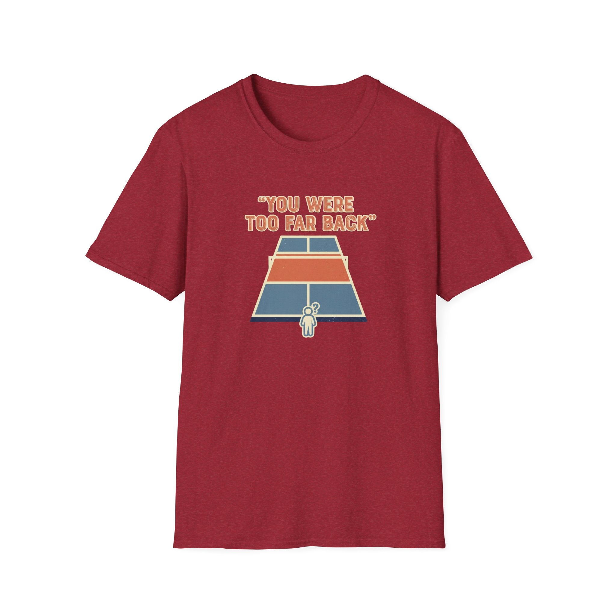 You Were Too Far Back Graphic Tee