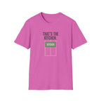 That's The Kitchen Graphic Tee