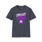 I had a life Before Pickleball Graphic Tee