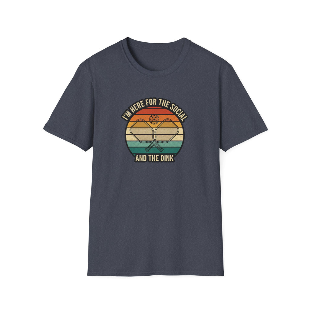 I'm Here For The Social And The Dink Graphic Tee