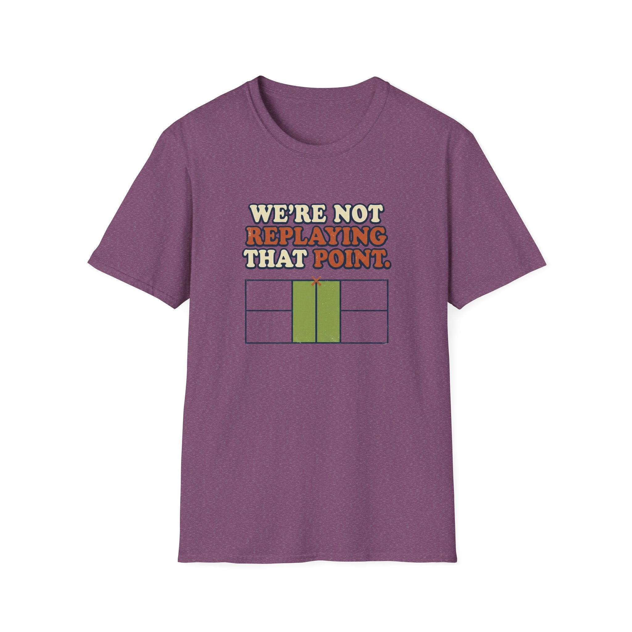 We're Not Replaying That Point This Graphic Tee