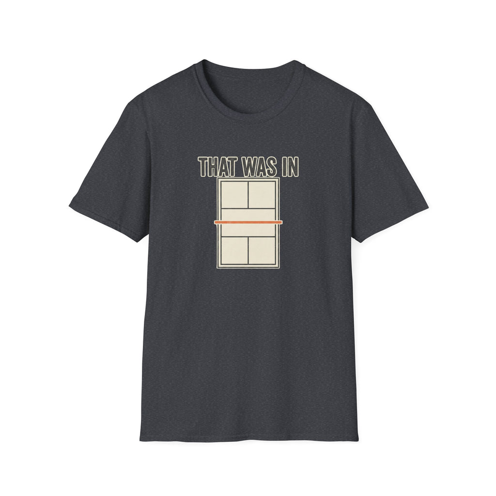 That Was In Graphic Tee