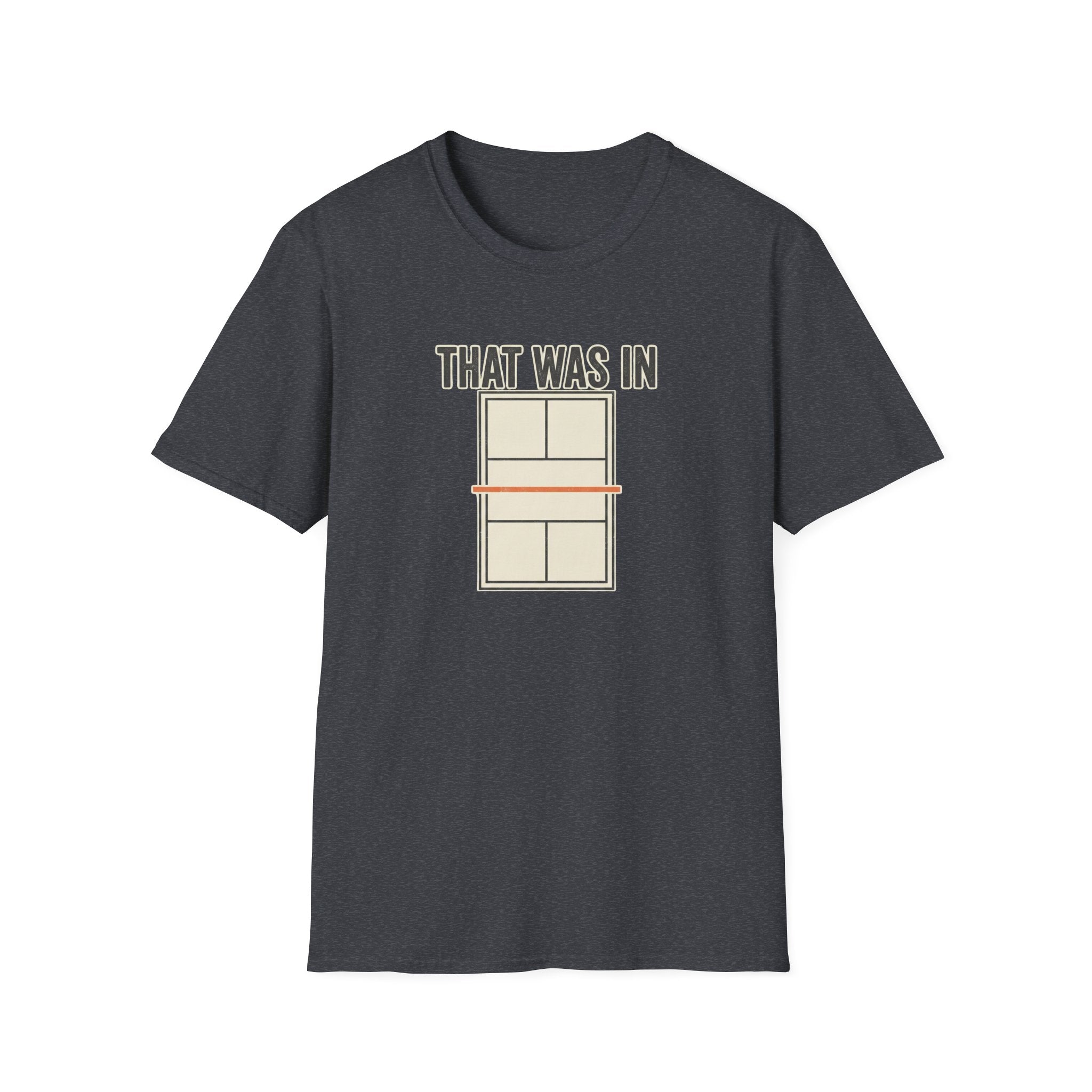That Was In Graphic Tee