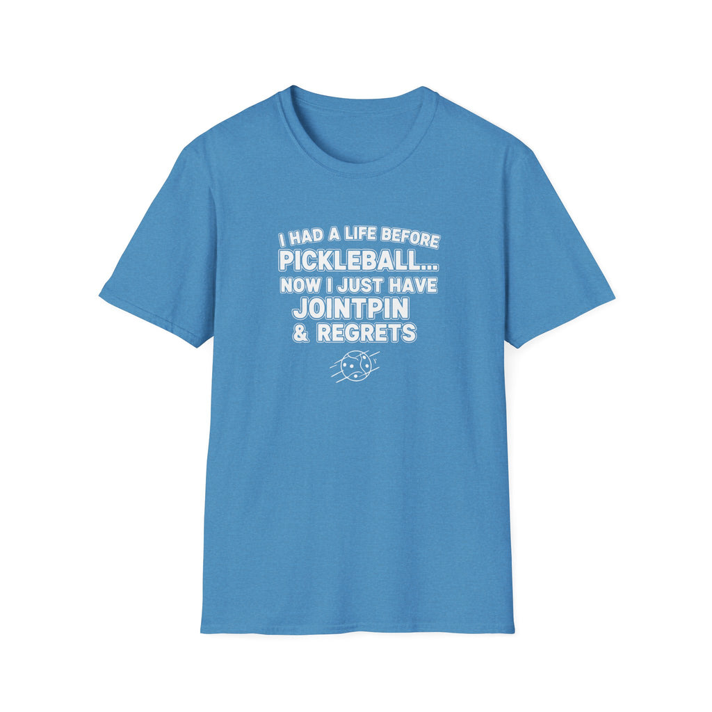 I had a life Before Pickleball Graphic Tee