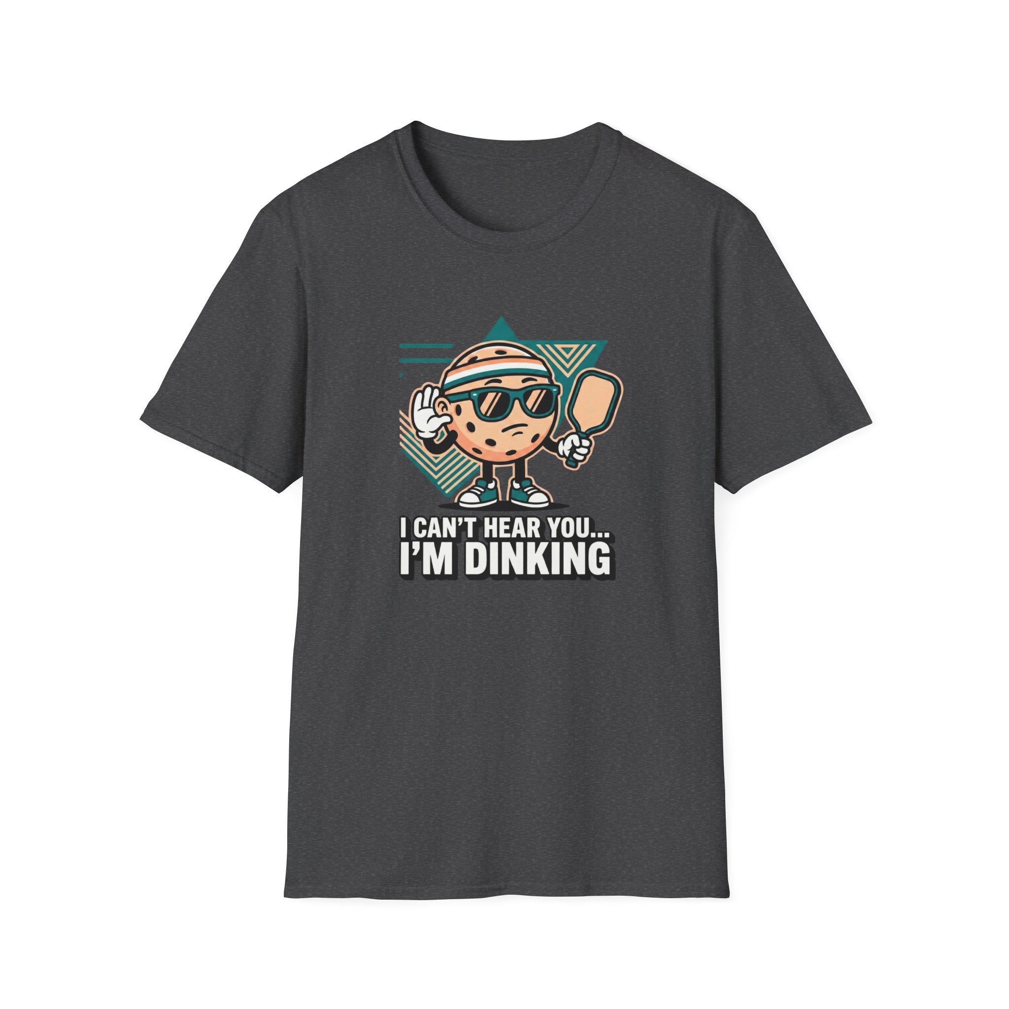 I can't Hear You I'm Dinking Graphic Tee