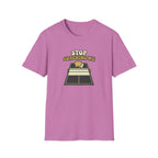 Stop Coaching Me Graphic Tee