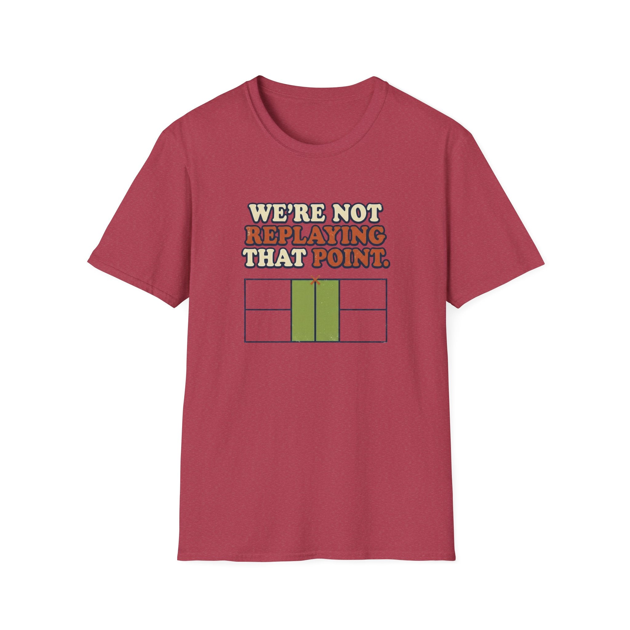 We're Not Replaying That Point This Graphic Tee